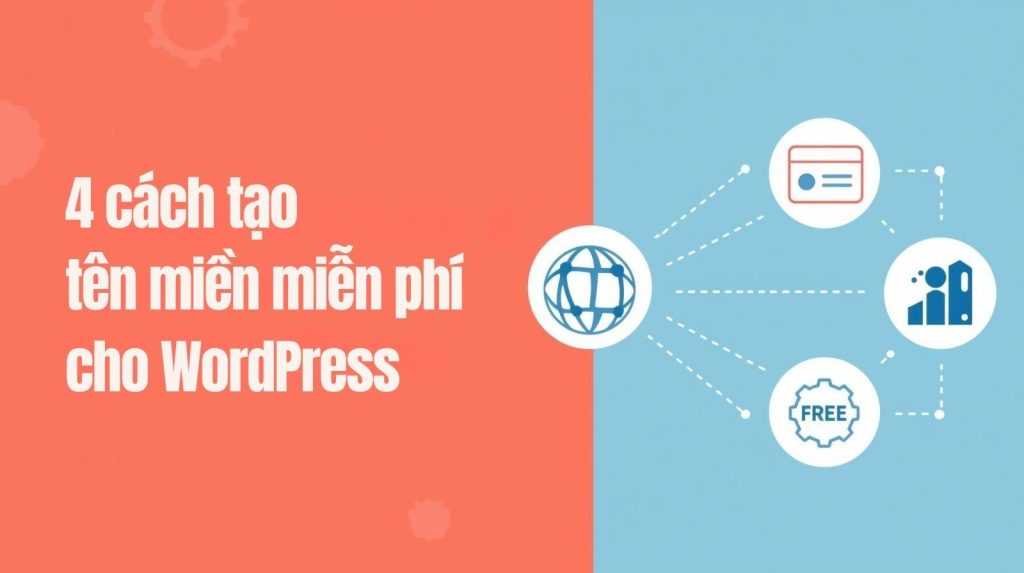 4-cach-tao-ten-mien-mien-phi-cho-website-wordpress