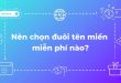 nen-chon-duoi-ten-mien-mien-phi-nao