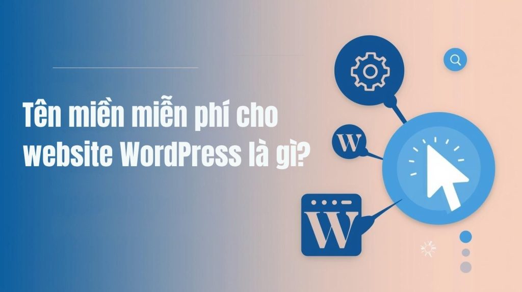 Câu hỏi thường gặp về tên miền miễn phí cho wordpress